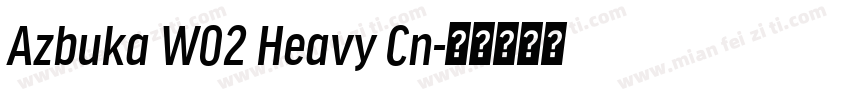 Azbuka W02 Heavy Cn字体转换